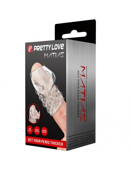 PRETTY LOVE MATIAS ENGROSADOR PENE TRANSPARENTE